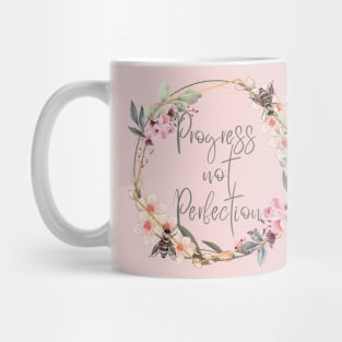 Progress Not Perfection Mug